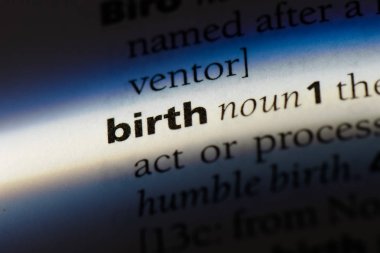 Doğum Word'de bir sözlük. Doğum kavramı.