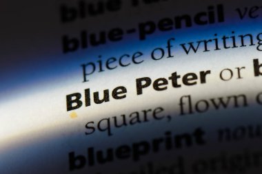 Blue Peter Word'de bir sözlük. Blue Peter kavramı.