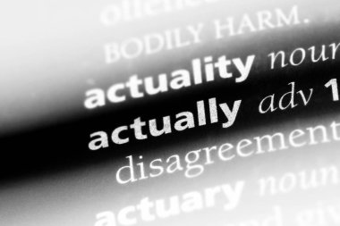 Aslında tek kelimeyle bir sözlük. Aslında kavramı.