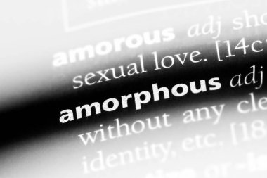 bir sözlüğü'ndeki amorf sözcüğü. amorf kavramı.