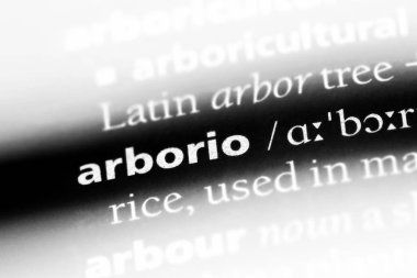arborio Word'de bir sözlük. arborio kavramı.