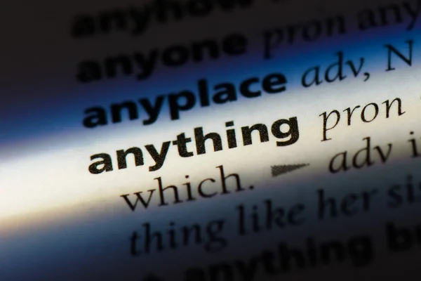 Anything Word Dictionary Anything Concept — Stock Photo, Image