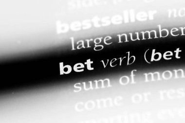 bir sözlüğü'ndeki sözcüğü bahse girerim. bahis kavramı.