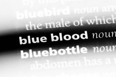 mavi kan Word'de bir sözlük. mavi kan kavramı.