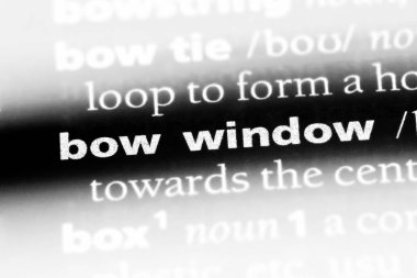 yay pencere Word'de bir sözlük. yay pencere kavramı.