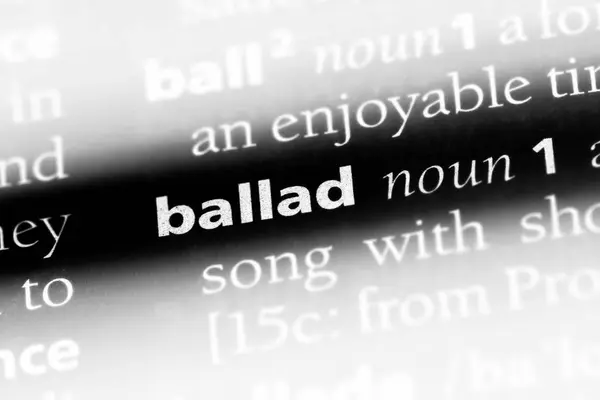 Ballad Word Dictionary Ballad Concept — Stock Photo, Image