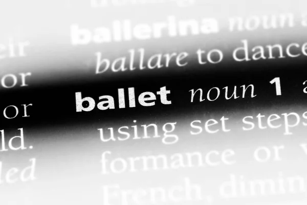 Ballet Word Dictionary Ballet Concept — Stock Photo, Image