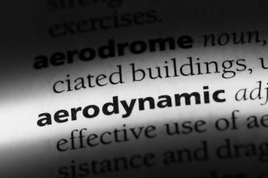 aerodinamik tek kelimeyle bir sözlük. aerodinamik kavramı.