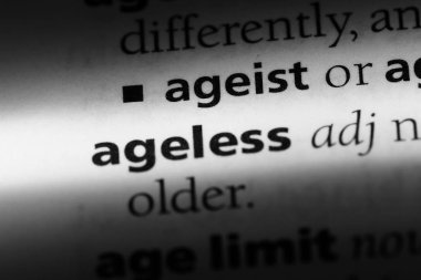 yaşlanmayan tek kelimeyle bir sözlük. yaşlanmayan kavramı.