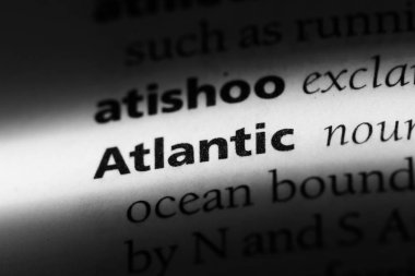 Atlantik tek kelimeyle bir sözlük. Atlantik kavramı.
