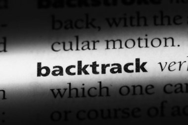 bir sözlüğü'ndeki sözcüğü backtrack. kavram backtrack.