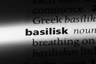 Basilisk Word'de bir sözlük. Basilisk kavramı.