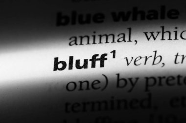 bir sözlüğü'ndeki sözcüğü blöf. Blöf kavramı.