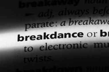 breakdance Word'de bir sözlük. breakdance kavramı.