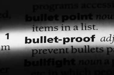 kurşun geçirmez Word'de bir sözlük. kurşun geçirmez kavramı.