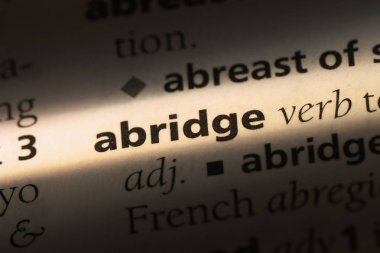 bir sözlüğü'ndeki sözcüğü abrıdge. kavram abrıdge.