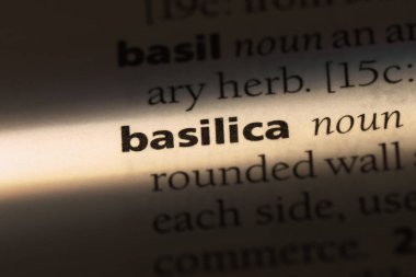 Bazilika Word'de bir sözlük. Bazilika kavramı.