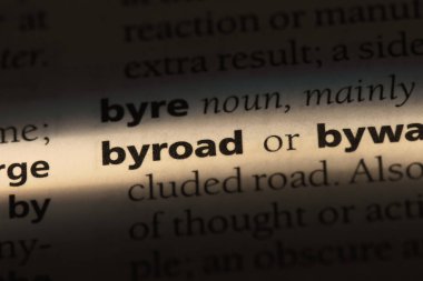 byroad sözcük sözlüğe. byroad kavramı.