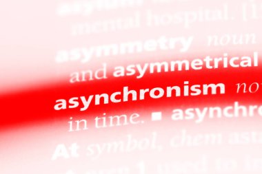 asynchronism sözcük sözlüğe. asynchronism kavramı.