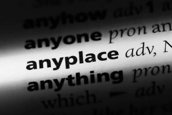 Anyplace Woord Een Woordenboek Overal Concept — Stockfoto