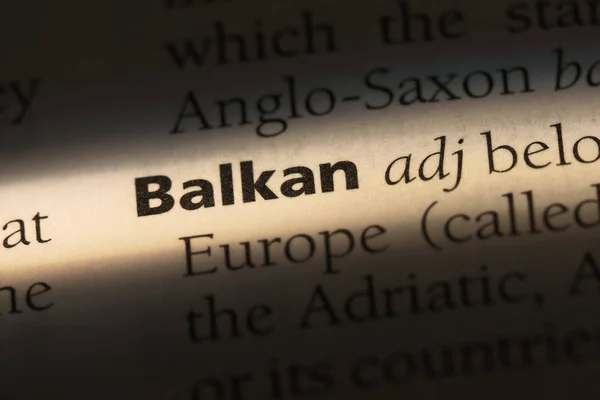 Palavra Balkan Dicionário Conceito Balkan — Fotografia de Stock