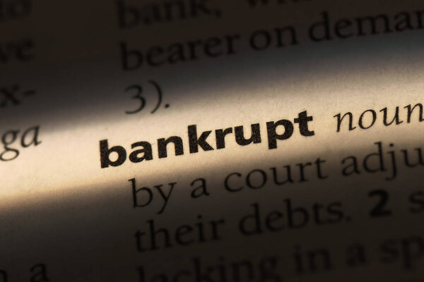 bankrupt word in a dictionary. bankrupt concept.