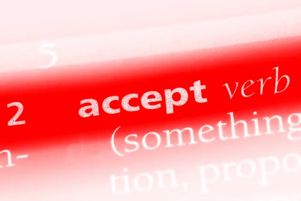 Woord Een Woordenboek Aanvaarden Accepteren Concept — Stockfoto
