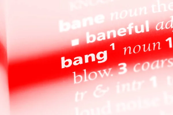 Bang Slovo Slovníku Bang Koncept — Stock fotografie