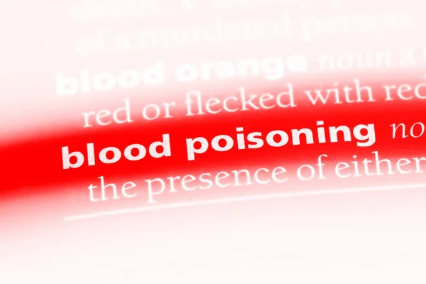 血液中毒単語を辞書で 血液中毒の概念 — ストック写真