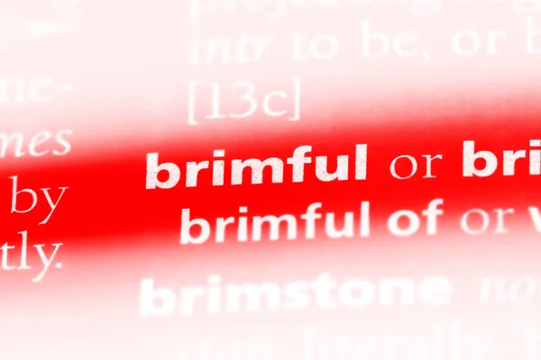 Brimful Słowo Słowniku Koncepcja Brimful — Zdjęcie stockowe