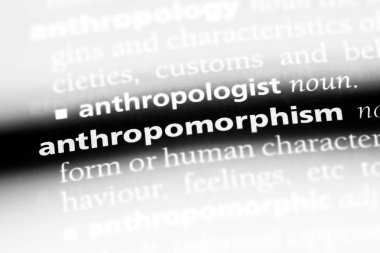 anthropomorphism sözcük sözlüğe. anthropomorphism kavramı.
