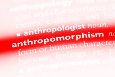 anthropomorphism sözcük sözlüğe. anthropomorphism kavramı.