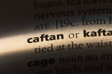 kaftan Word'de bir sözlük. kaftan kavramı.