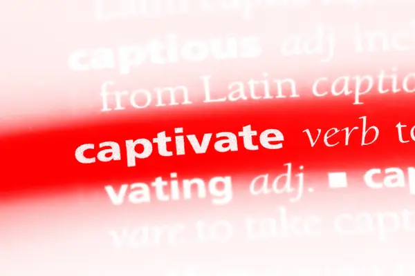 Captivate Woord Een Woordenboek Captivate Concept — Stockfoto