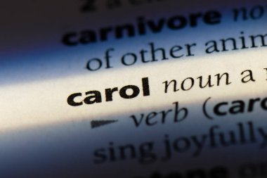 bir sözlüğü'ndeki sözcüğü carol. Carol kavramı