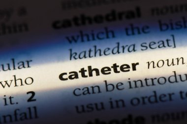 kateter Word'de bir sözlük. kateter kavramı