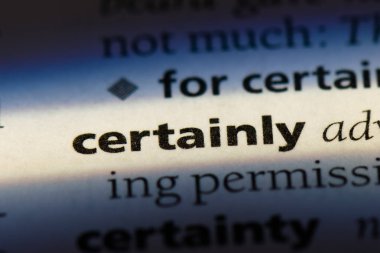 Kesinlikle tek kelimeyle bir sözlük. Kesinlikle kavramı