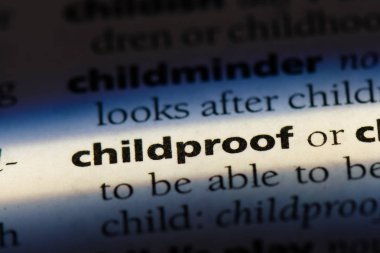 bir sözlüğü'ndeki childproof sözcüğü. childproof kavramı