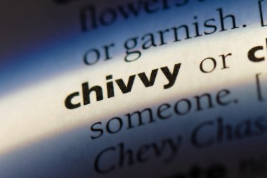 bir sözlüğü'ndeki sözcüğü chivvy. chivvy kavramı