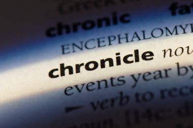 bir sözlüğü'ndeki sözcüğü kronik. Chronicle kavramı