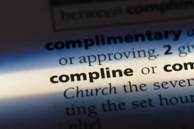 Compline sözcük sözlüğe. Compline kavramı