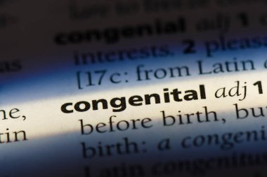 Konjenital tek kelimeyle bir sözlük. Konjenital kavramı