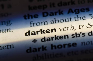 Sözlüğe kelime karartmak. kavram darken