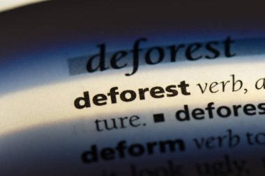 bir sözlüğü'ndeki sözcüğü deforest. deforest kavramı