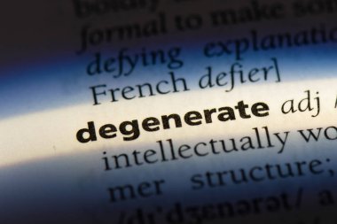 bir sözlüğü'ndeki dejenere sözcüğü. dejenere kavramı