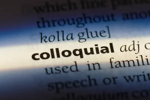 Palavra Coloquial Dicionário Conceito Coloquial — Fotografia de Stock