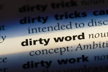 kirli kelime kelime sözlüğe. kirli kelime kavram