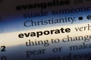 bir sözlüğü'ndeki sözcüğü buharlaşır. kavram buharlaşır