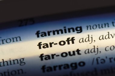 uzakta tek kelimeyle bir sözlük. uzak kavramı