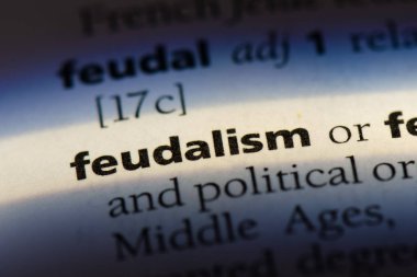 feudalism word in a dictionary. feudalism concept clipart